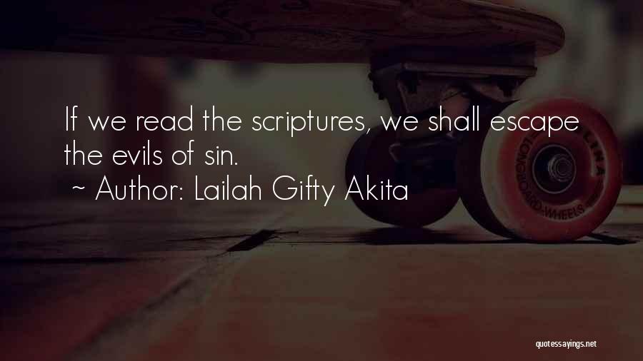 Scriptures Quotes By Lailah Gifty Akita