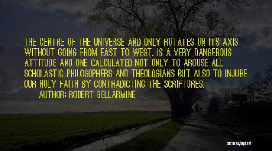Scriptures Quotes By Robert Bellarmine
