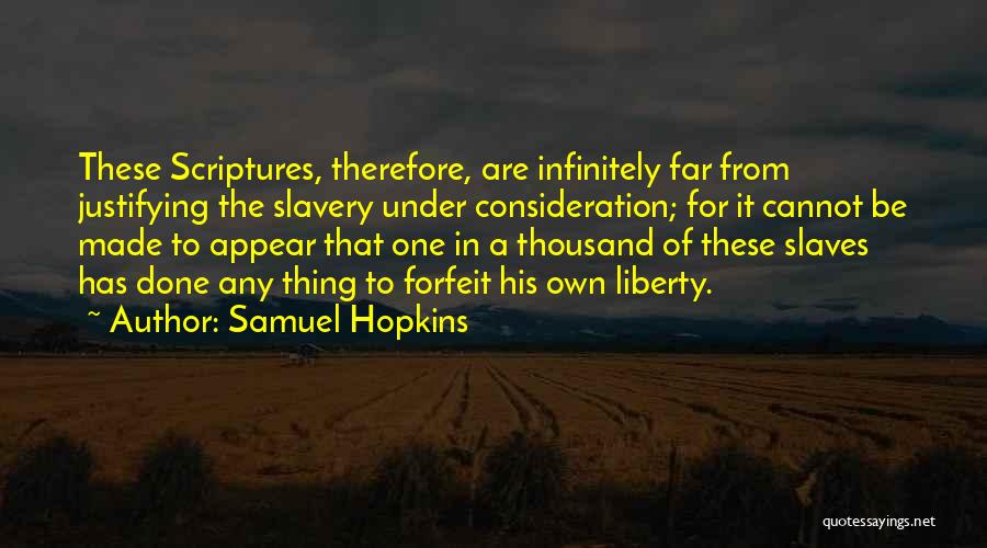 Scriptures Quotes By Samuel Hopkins