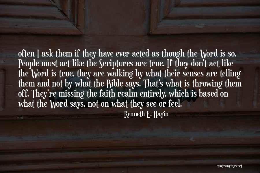 Scriptures The Word Quotes By Kenneth E. Hagin Scriptures The Word Quotes By Kenneth E. Hagin