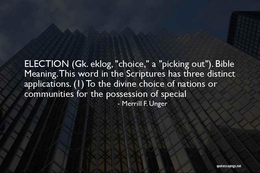 Scriptures The Word Quotes By Merrill F. Unger Scriptures The Word Quotes By Merrill F. Unger