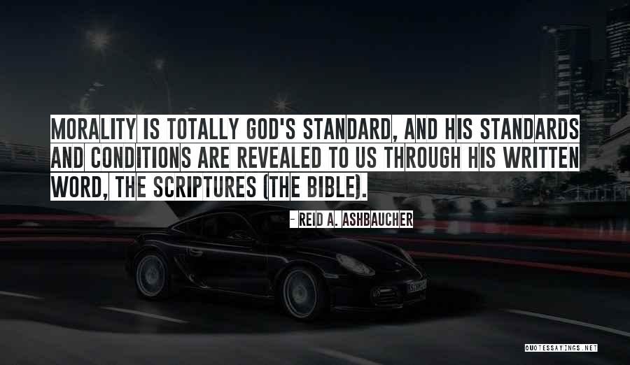 Scriptures The Word Quotes By Reid A. Ashbaucher Scriptures The Word Quotes By Reid A. Ashbaucher