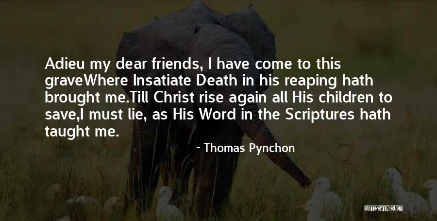 Scriptures The Word Quotes By Thomas Pynchon Scriptures The Word Quotes By Thomas Pynchon