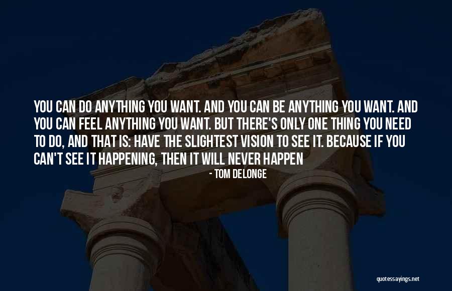 Scriptus Software Quotes By Tom DeLonge