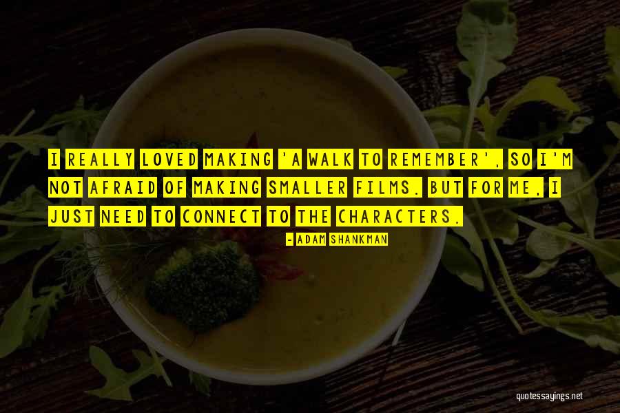 Scriptwriters Network Quotes By Adam Shankman Scriptwriters Network Quotes By Adam Shankman