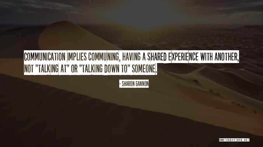 Scriptwriters Words Quotes By Sharon Gannon Scriptwriters Words Quotes By Sharon Gannon