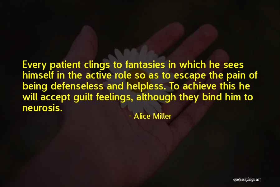 Scrisse Questi Quotes By Alice Miller Scrisse Questi Quotes By Alice Miller