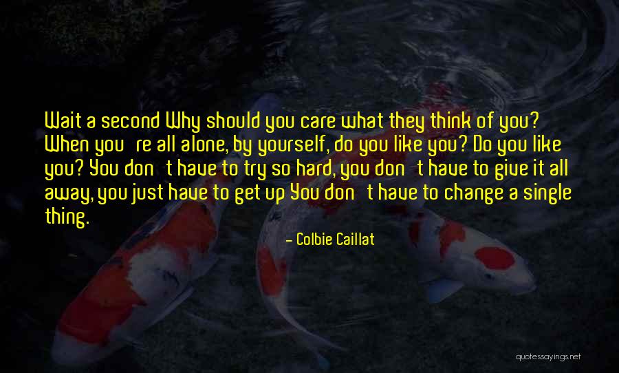Scrisse Questi Quotes By Colbie Caillat Scrisse Questi Quotes By Colbie Caillat