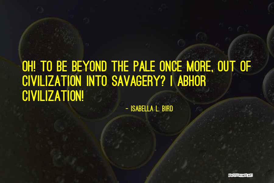 Scritture Contabili Quotes By Isabella L. Bird Scritture Contabili Quotes By Isabella L. Bird