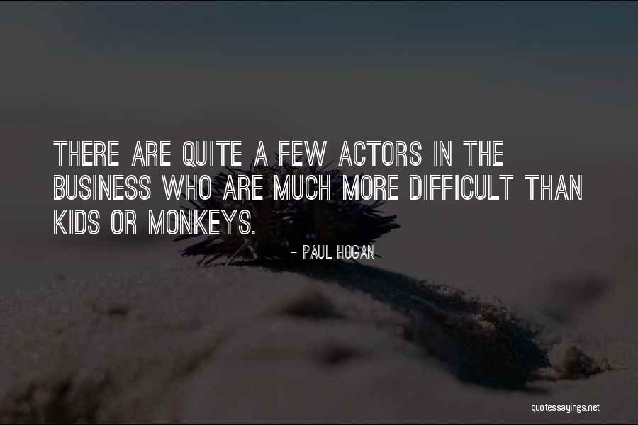 Scritture Di Quotes By Paul Hogan Scritture Di Quotes By Paul Hogan