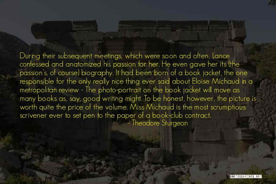 Scrivener Writing Quotes By Theodore Sturgeon Scrivener Writing Quotes By Theodore Sturgeon