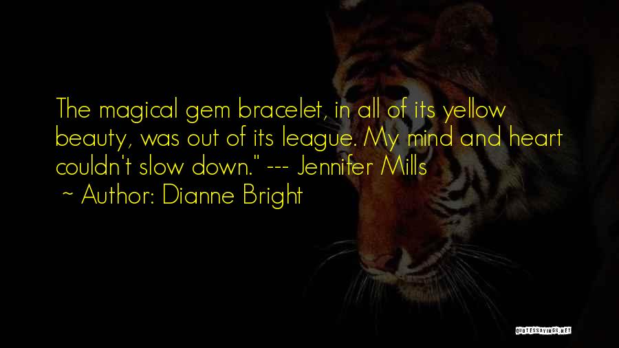 Scriveners Deed Quotes By Dianne Bright