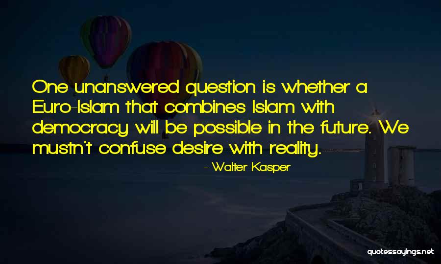 Scriver Woods Quotes By Walter Kasper Scriver Woods Quotes By Walter Kasper