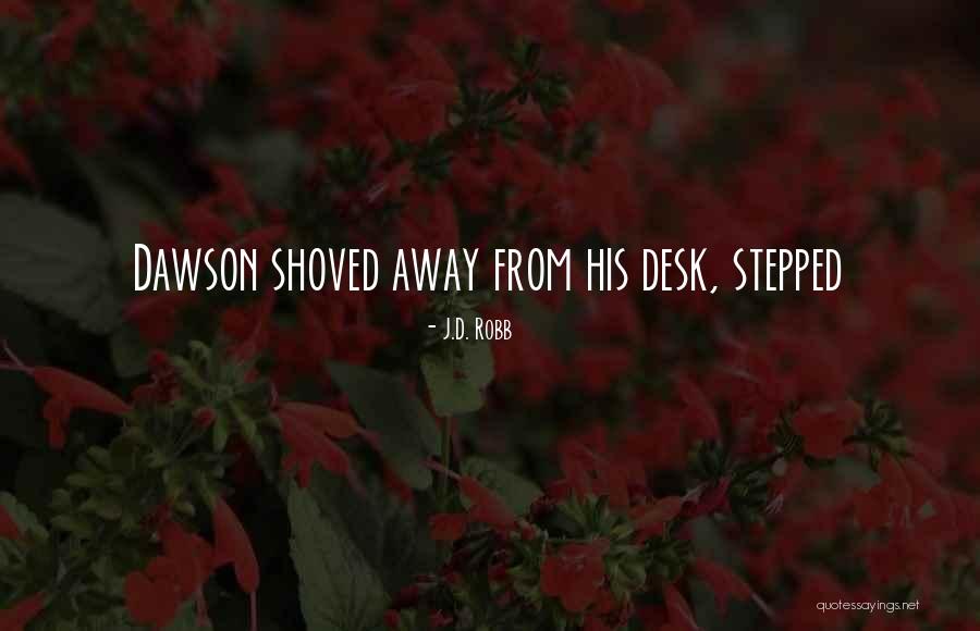 Scrivere Conjugation Quotes By J.D. Robb