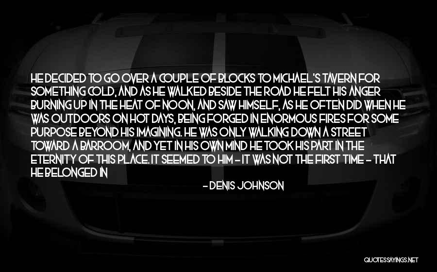Scrivere Quotes By Denis Johnson Scrivere Quotes By Denis Johnson
