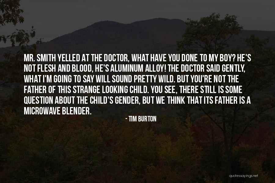 Scrofa Ghost Quotes By Tim Burton Scrofa Ghost Quotes By Tim Burton