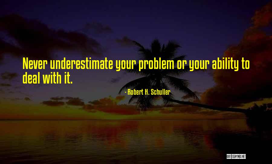 Scrofula Ultrasound Quotes By Robert H. Schuller