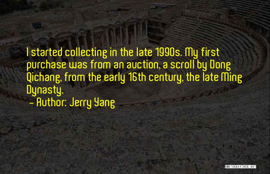 Scroll Quotes By Jerry Yang