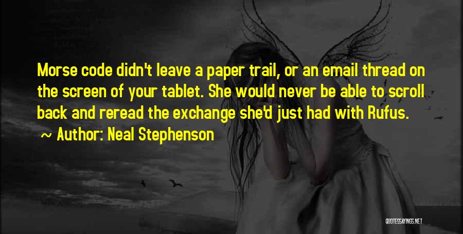 Scroll Quotes By Neal Stephenson