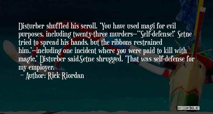 Scroll Quotes By Rick Riordan