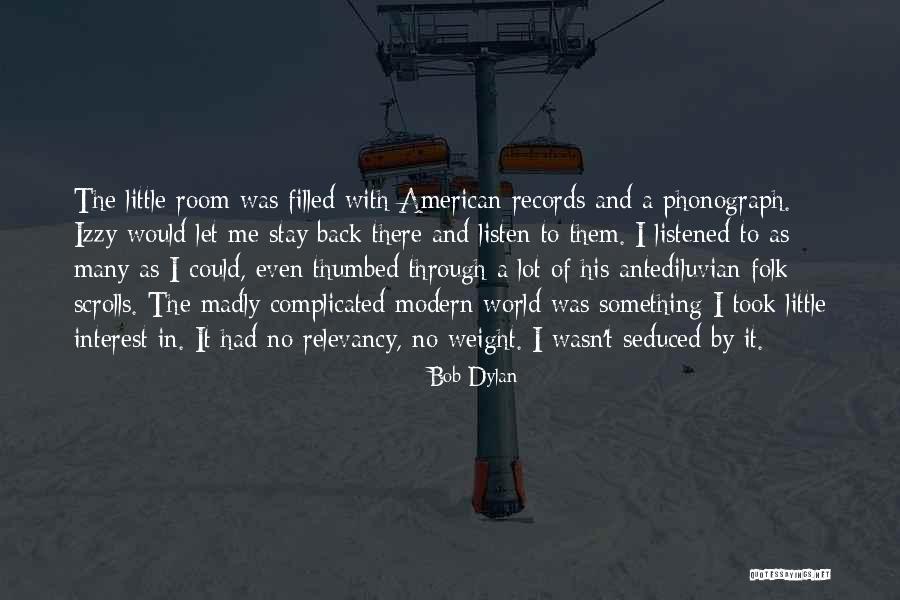 Scrolls With Quotes By Bob Dylan Scrolls With Quotes By Bob Dylan