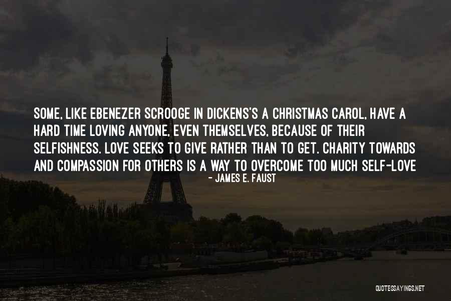 Scrooge Ebenezer Quotes By James E. Faust Scrooge Ebenezer Quotes By James E. Faust