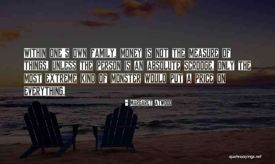 Scrooge Money Quotes By Margaret Atwood Scrooge Money Quotes By Margaret Atwood