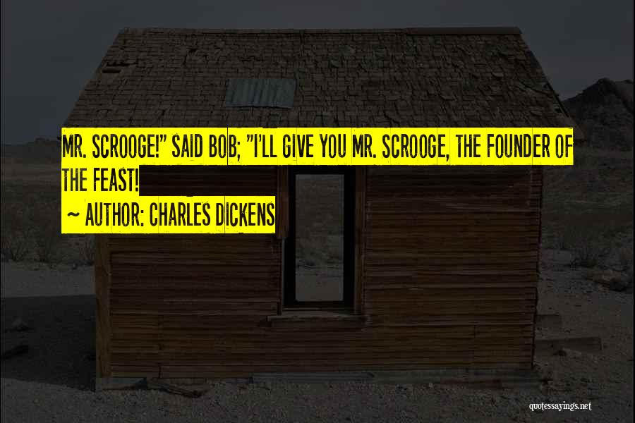 Scrooge Quotes By Charles Dickens