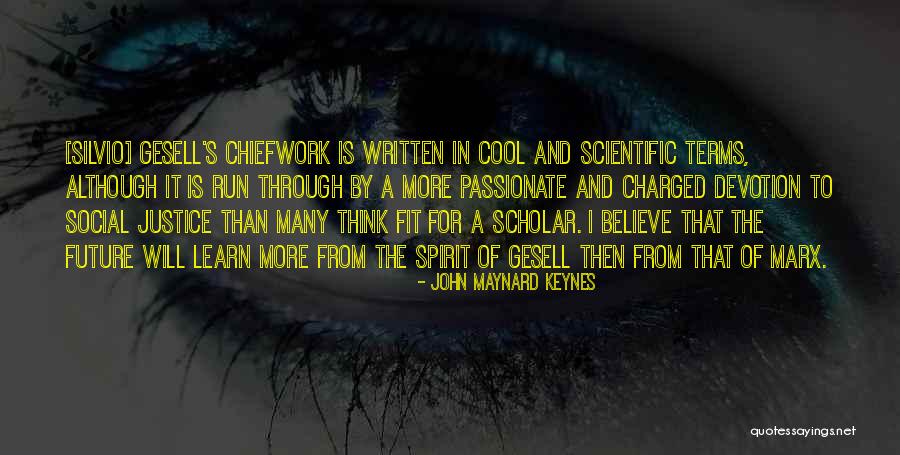 Scrooges Quotes By John Maynard Keynes Scrooges Quotes By John Maynard Keynes
