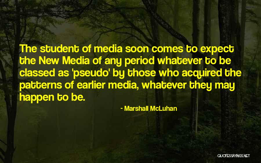 Scrotal Sacs Quotes By Marshall McLuhan Scrotal Sacs Quotes By Marshall McLuhan