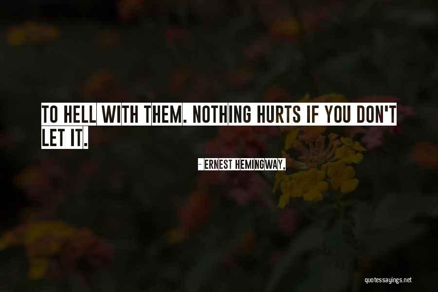 Scrotums Pain Quotes By Ernest Hemingway, Scrotums Pain Quotes By Ernest Hemingway,