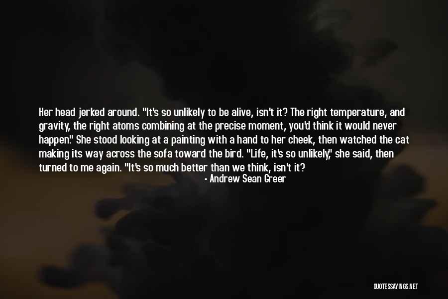 Scrubber Pads Quotes By Andrew Sean Greer Scrubber Pads Quotes By Andrew Sean Greer