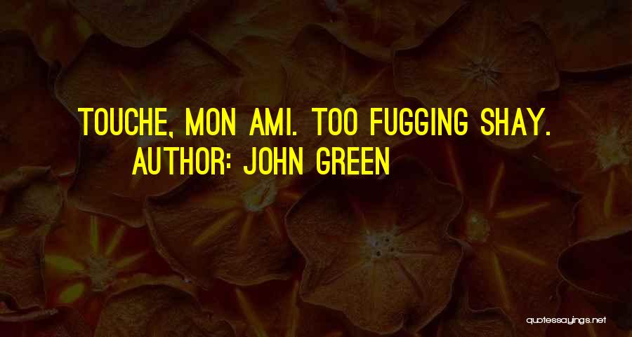 Scrubber System Quotes By John Green