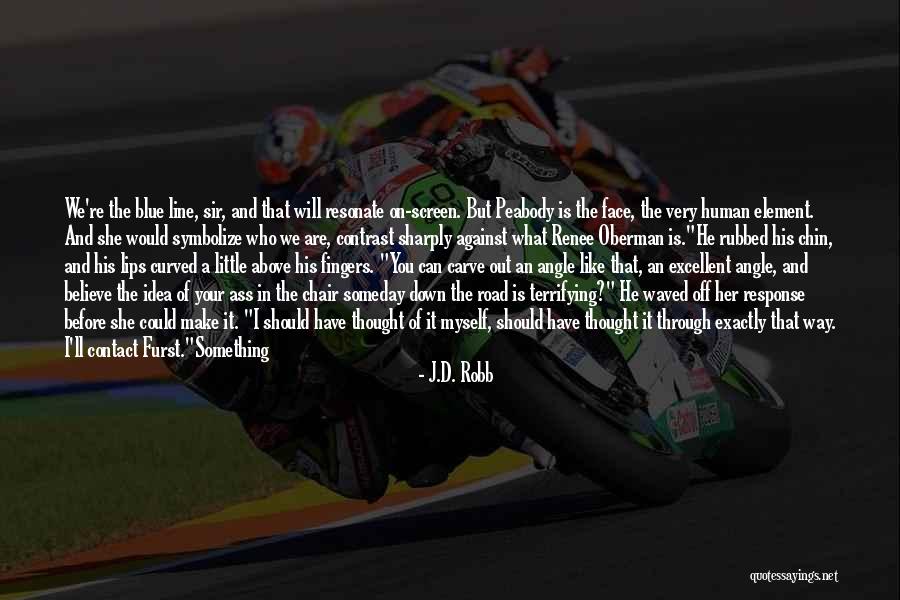 Scrubs Doug Quotes By J.D. Robb Scrubs Doug Quotes By J.D. Robb
