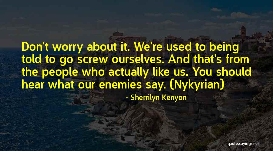 Scrubs Newbie Quotes By Sherrilyn Kenyon Scrubs Newbie Quotes By Sherrilyn Kenyon