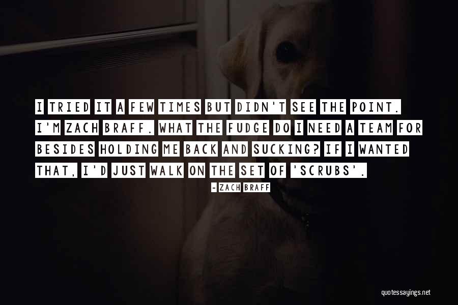 Scrubs Quotes By Zach Braff Scrubs Quotes By Zach Braff