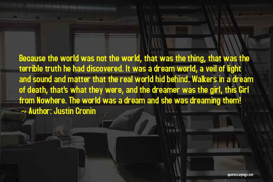 Scruffs Chords Quotes By Justin Cronin