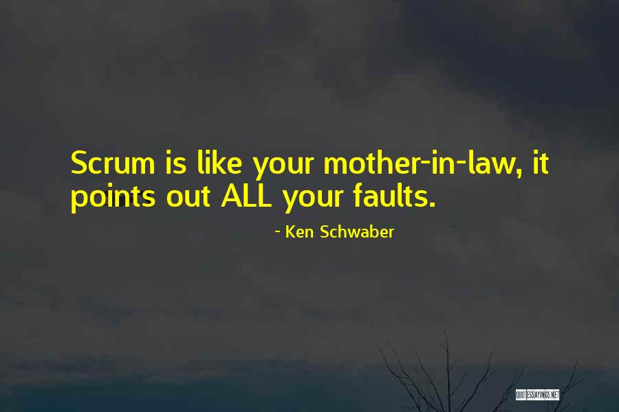 Scrum Quotes By Ken Schwaber