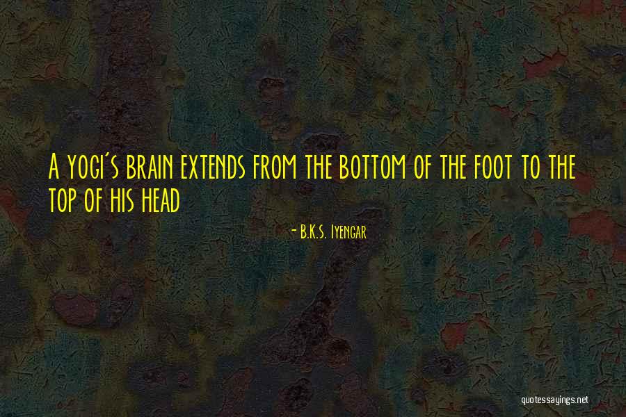 Scrummy Choc Quotes By B.K.S. Iyengar Scrummy Choc Quotes By B.K.S. Iyengar