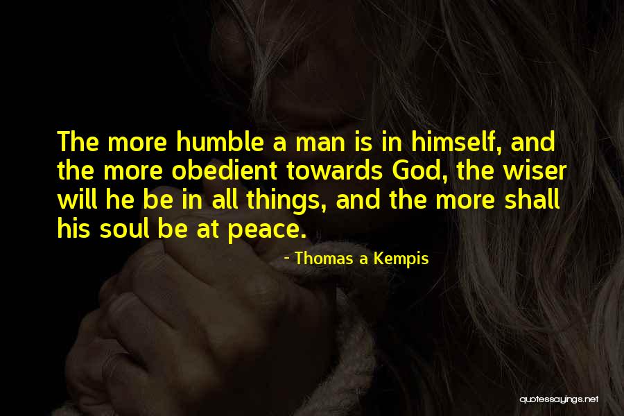 Scrumpy Ewe Quotes By Thomas A Kempis Scrumpy Ewe Quotes By Thomas A Kempis