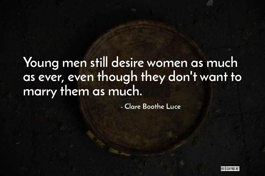 Scrunches Quotes By Clare Boothe Luce Scrunches Quotes By Clare Boothe Luce