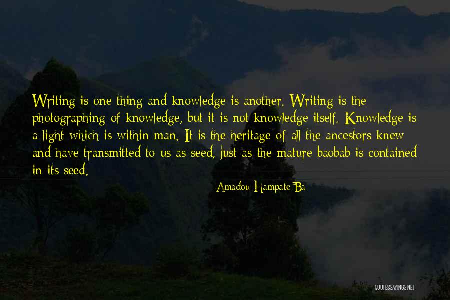 Scrupulosity In Children Quotes By Amadou Hampate Ba Scrupulosity In Children Quotes By Amadou Hampate Ba