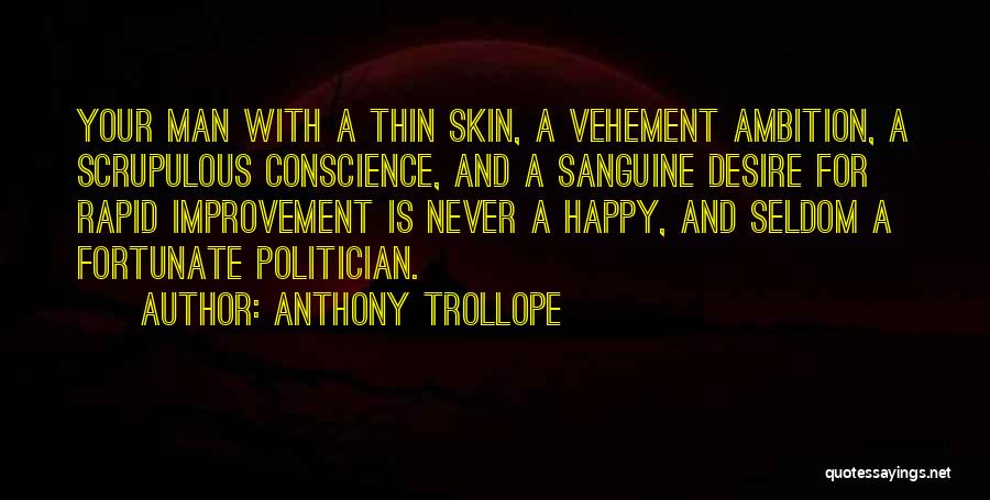 Scrupulous Quotes By Anthony Trollope