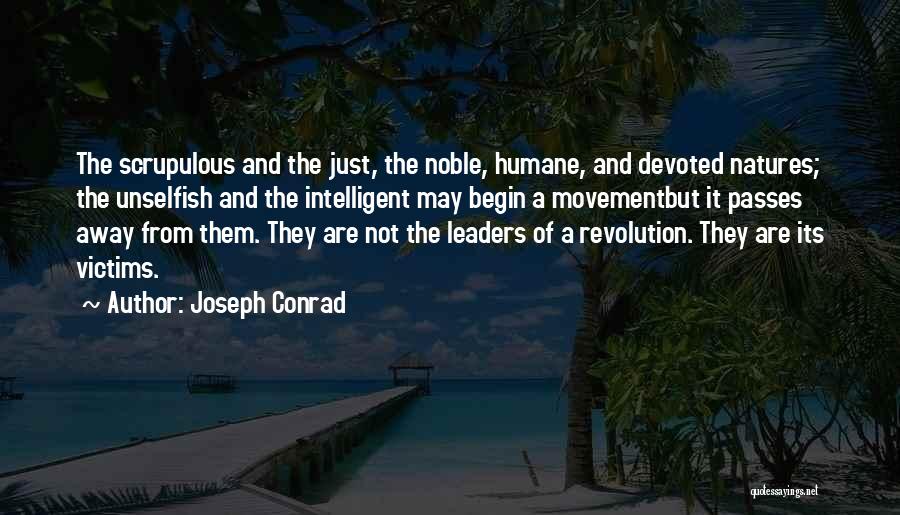 Scrupulous Quotes By Joseph Conrad