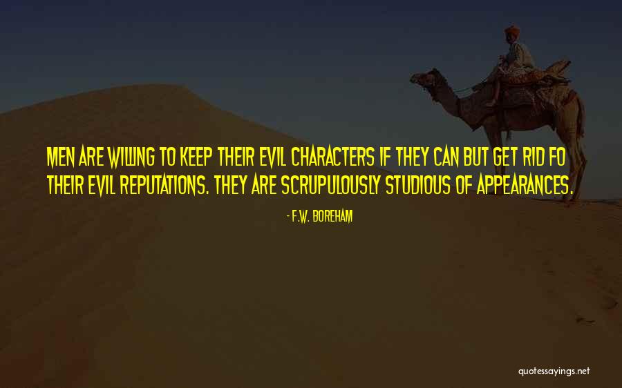 Scrupulously Quotes By F.W. Boreham Scrupulously Quotes By F.W. Boreham