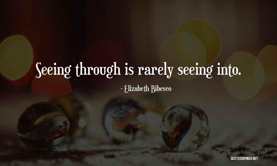 Scruter Quotes By Elizabeth Bibesco Scruter Quotes By Elizabeth Bibesco