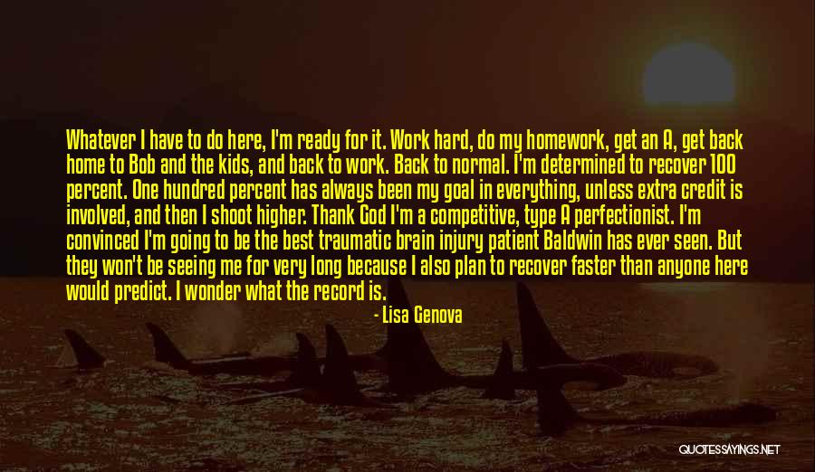 Scrutinies Catholic Quotes By Lisa Genova Scrutinies Catholic Quotes By Lisa Genova