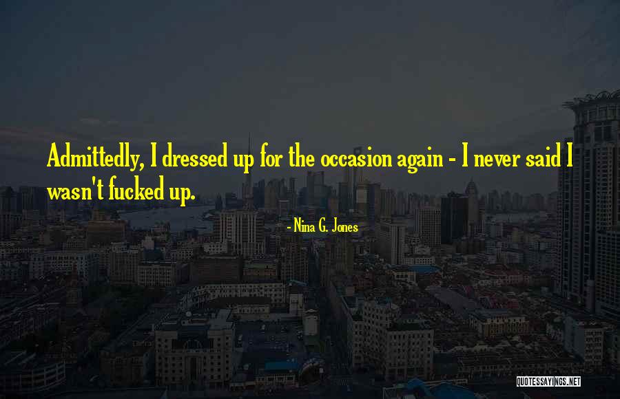 Scrutinised Tutorial Quotes By Nina G. Jones Scrutinised Tutorial Quotes By Nina G. Jones