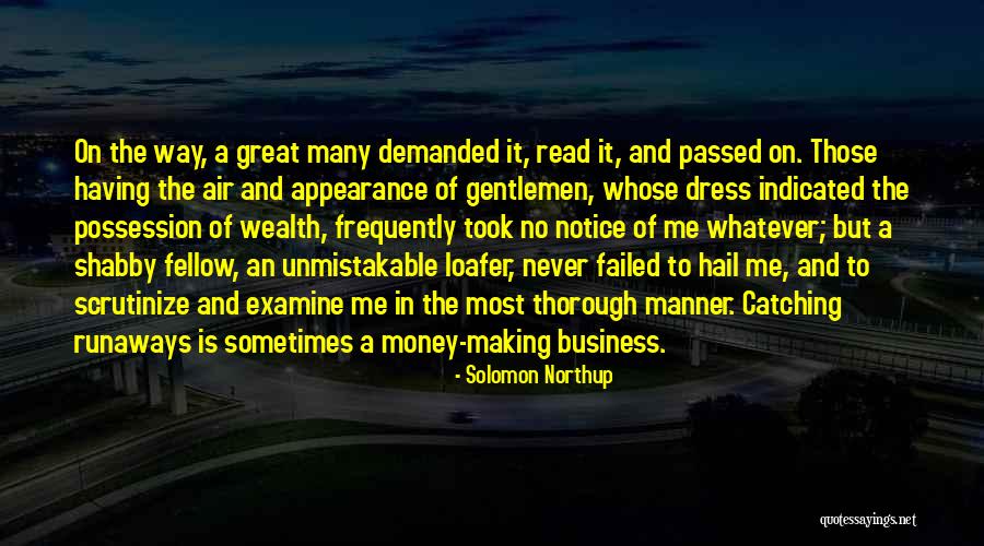 Scrutinize Quotes By Solomon Northup Scrutinize Quotes By Solomon Northup