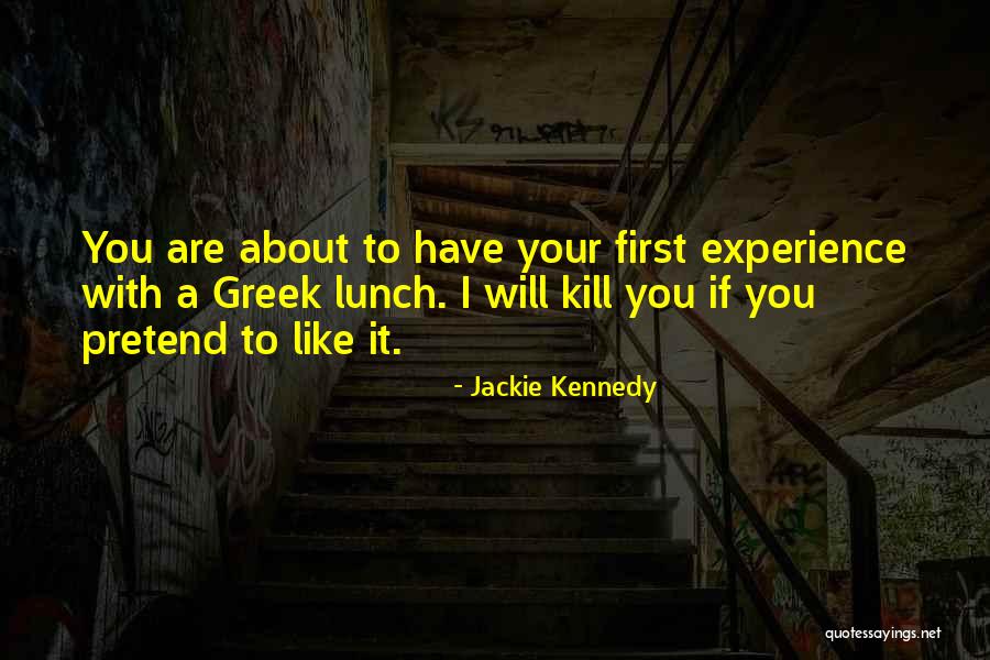 Scruton Truth Quotes By Jackie Kennedy Scruton Truth Quotes By Jackie Kennedy